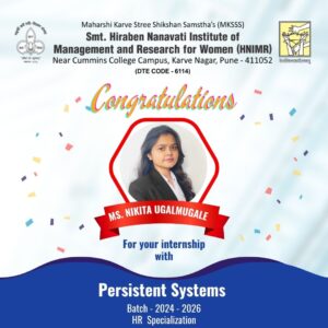 Congratulations to Ms. Nikita Ugalmugale! 🎉 Selected for an internship at Persistent Systems — MKSSS’s HNIMR is proud of your achievement!